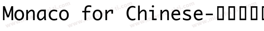Monaco for Chinese字体转换